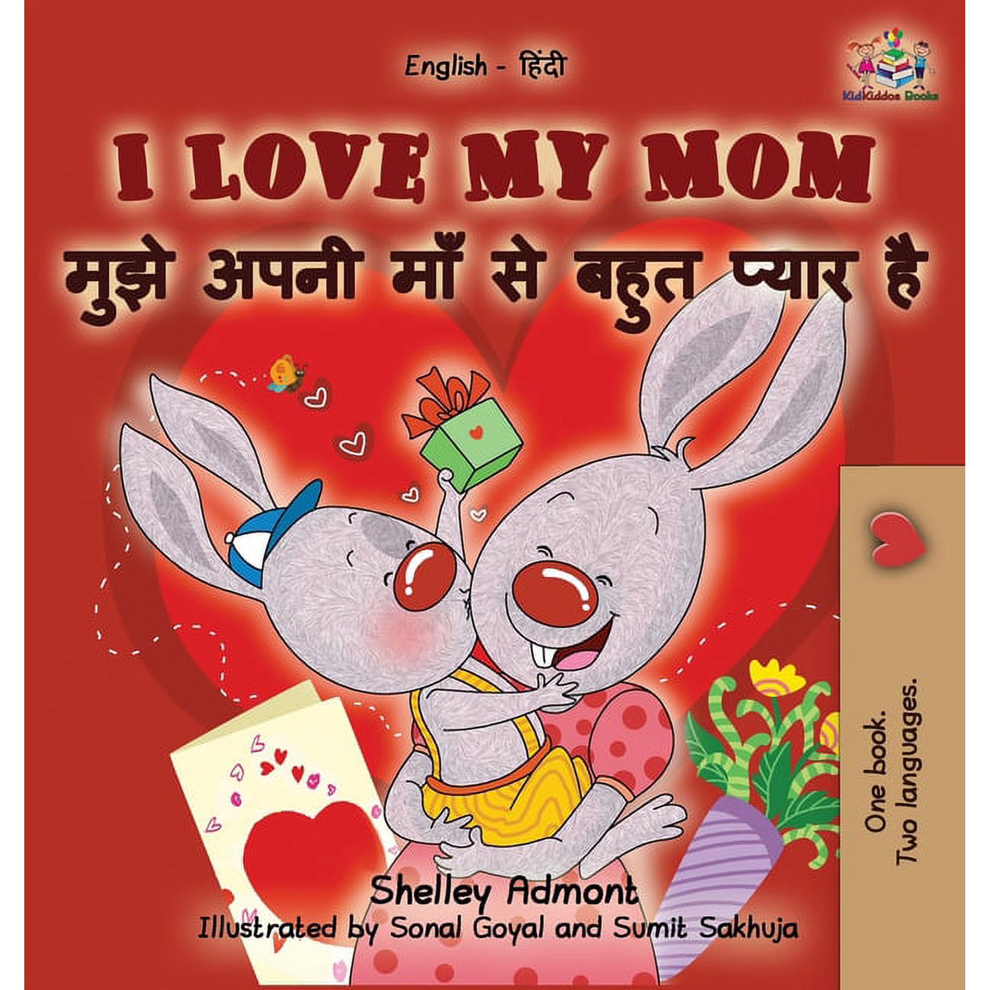 English Hindi Bilingual Collection: I Love My Mom (English Hindi children's book): Hindi book for kids (Hardcover)