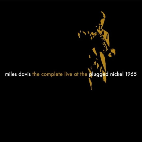 Miles Davis - The Complete Plugged Nickel Live 1965 - Music & Performance - CD
