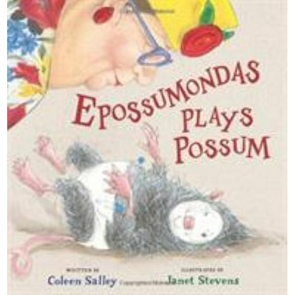Pre-Owned Epossumondas Plays Possum (Hardcover) 0152064206 9780152064204