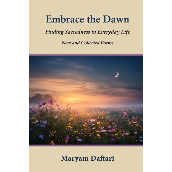 Embrace the Dawn, (Paperback)