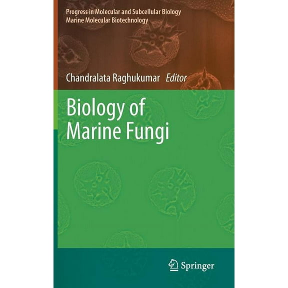 Biology of Marine Fungi, (Hardcover)