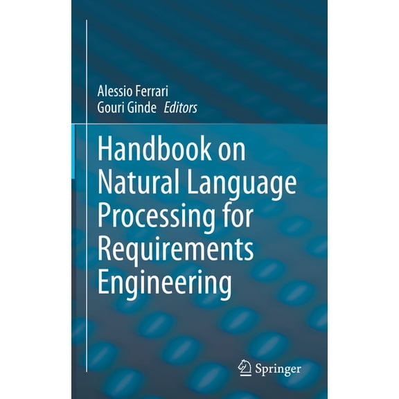Handbook on Natural Language Processing for Requirements Engineering, (Hardcover)