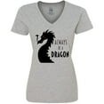 thumbnail image 3 of Inktastic Always Be a Dragon Women's V-Neck T-Shirt, 3 of 5