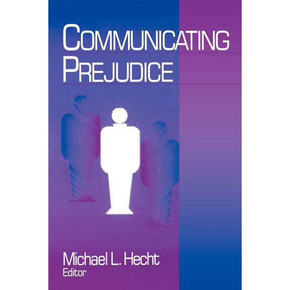 Communicating Prejudice, (Paperback)