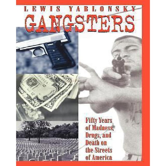 Gangsters: 50 Ans de Folie, de Drogue et de Mort dans les Rues des États-Unis