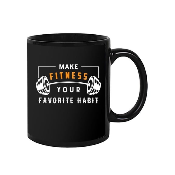 Make Fitness Your Favorite Habit Mug Unisex's -Image by Shutterstock