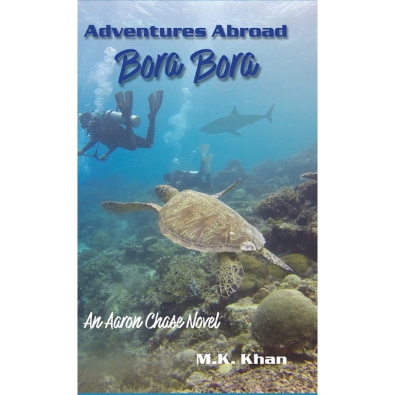 Adventures Abroad: An Aaron Chase Novel, (Hardcover)