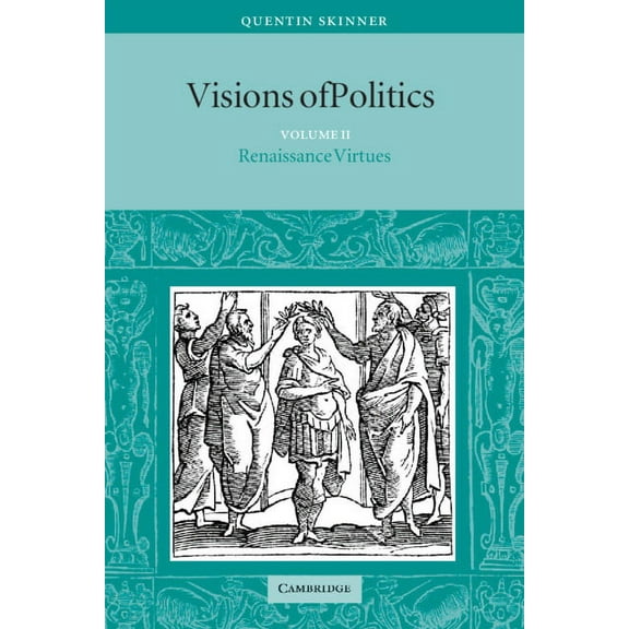 Visions of Politics 3 Volume Set Visions of Politics v2, (Paperback)