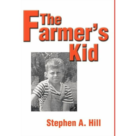 The Farmer's Kid (Hardcover)