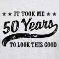 thumbnail image 3 of CafePress - Funny 50Th Birthday Light T Shirt - Men's Classic Graphic T-Shirt, 3 of 4