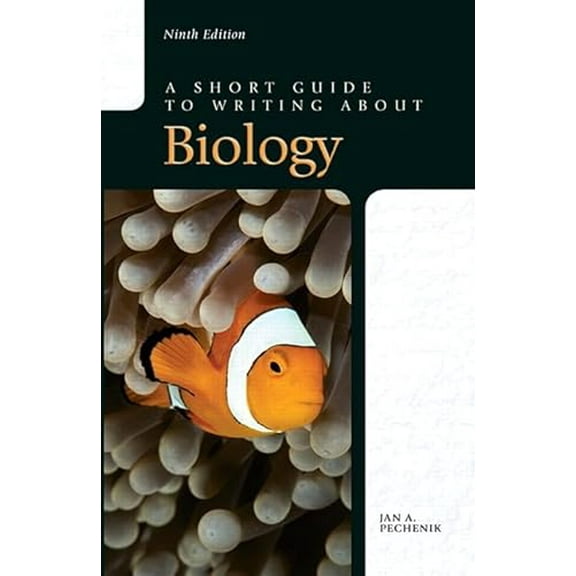 Pre-Owned A Short Guide to Writing about Biology (Paperback) by Jan Pechenik