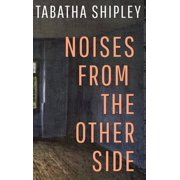 Noises From the Other Side, (Hardcover)
