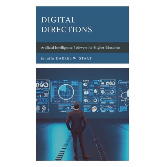 Digital Directions: Artificial Intelligence Pathways for Higher Education, (Hardcover)