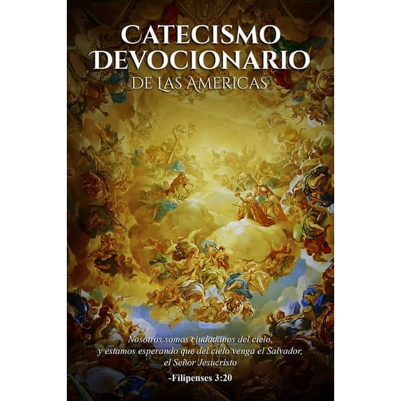 Catecismo Devocionario De Las Americas (Spanish Edition), (Paperback)
