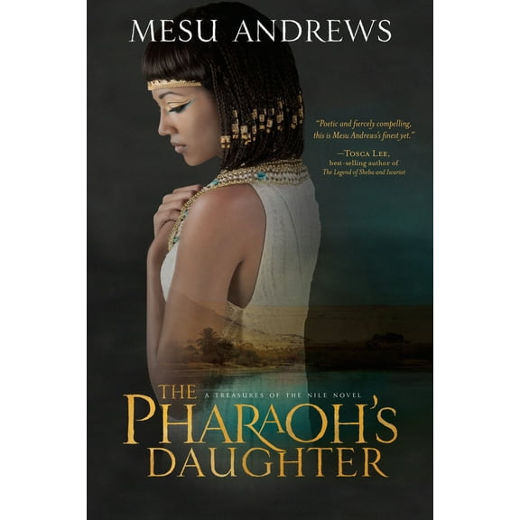 Pre-Owned The Pharaoh's Daughter: A Treasures of the Nile Novel (Paperback) 1601425996 9781601425997