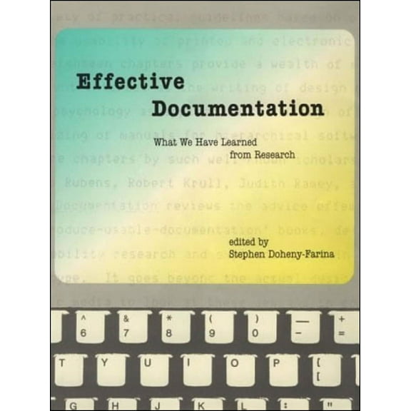 Digital Communication Effective Documentation: What We Have Learned from Research, (Paperback)