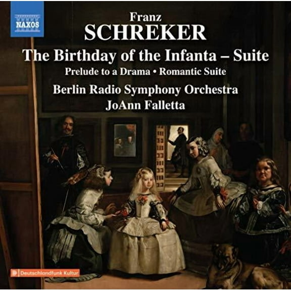Schreker / Berlin Radio Symphony Orchestra - Birthday of the Infanta - Music & Performance - CD