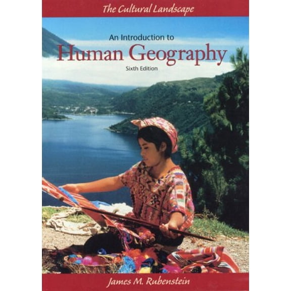 Pre-Owned Cultural Landscape, The: An Introduction to Human Geography