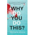 thumbnail image 1 of Why Do You Do This?, 1 of 1