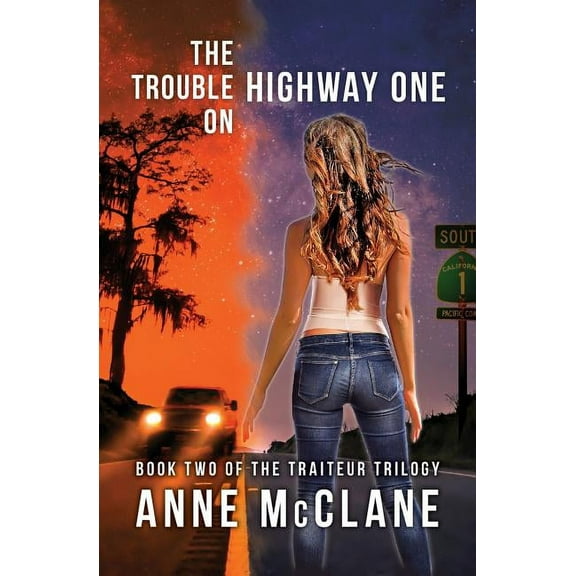 Traiteur Trilogy The Trouble on Highway One, Book 2, (Paperback)