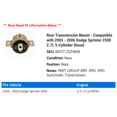thumbnail image 2 of Rear Transmission Mount - Compatible with 2003 - 2006 Dodge Sprinter 2500 2.7L 5-Cylinder Diesel 2004 2005, 2 of 2
