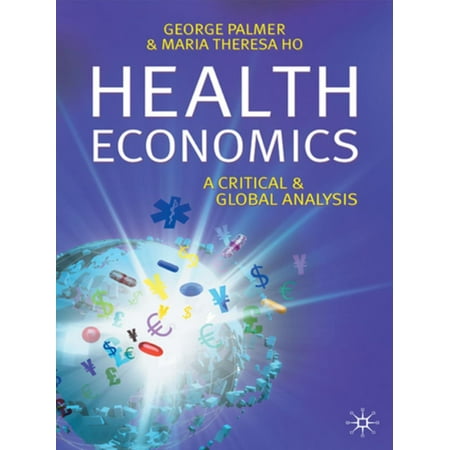 Health Economics - eBook (Best Health Economics Textbook)