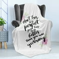 thumbnail image 4 of Wording Soft Flannel Fleece Throw Blanket, Motivation Boosting Inspiration Enchanting Words Be Better than Yesterday, Cozy Plush for Indoor and Outdoor Use, 70" x 90", Rose Black, by Ambesonne, 4 of 5