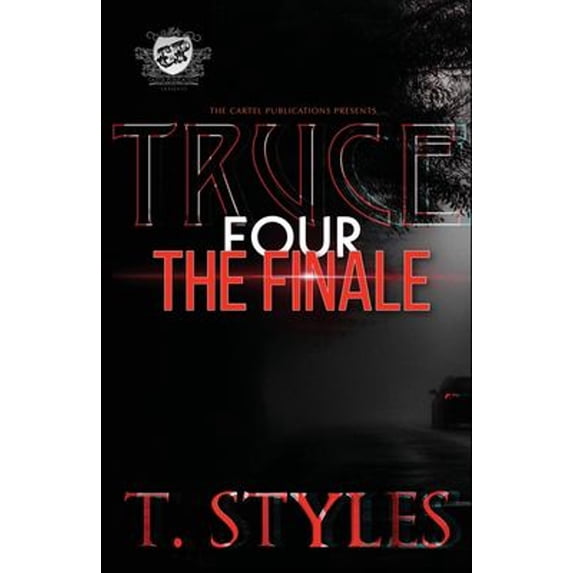 Pre-Owned Truce 4: The Finale (The Cartel Publications Presents) (Paperback) 1948373483 9781948373487