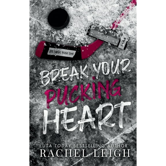 Break Your Pucking Heart, (Paperback)