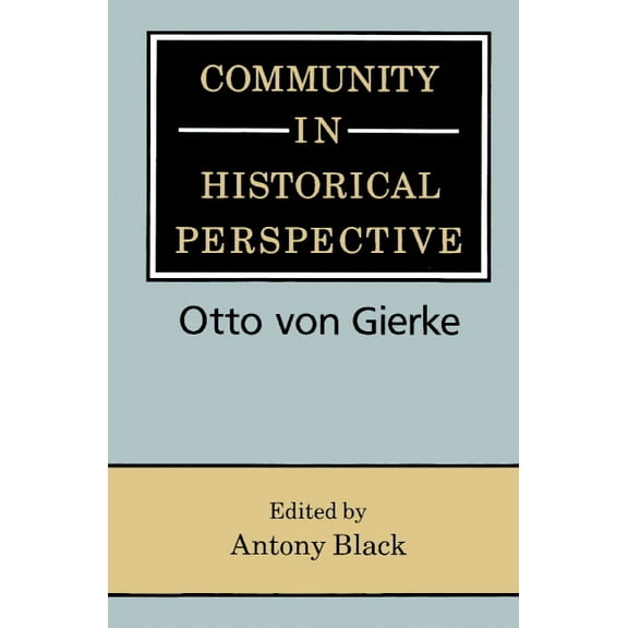 Community in Historical Perspective, (Paperback)