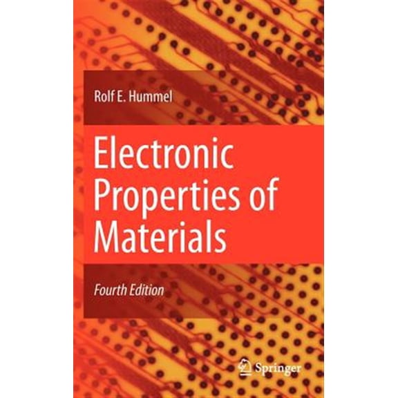 Pre-Owned Electronic Properties of Materials (Hardcover) 1441981632 9781441981639