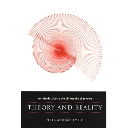 Theory and Reality : An Introduction to the Philosophy of (Best Introduction To Philosophy)