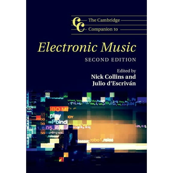 Cambridge Companions to Music The Cambridge Companion to Electronic Music, (Paperback)