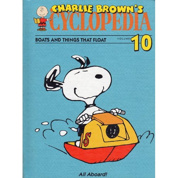 Pre-Owned Boats and Things That Float (Charlie Brown's Cyclopedia, Volume 10) Paperback