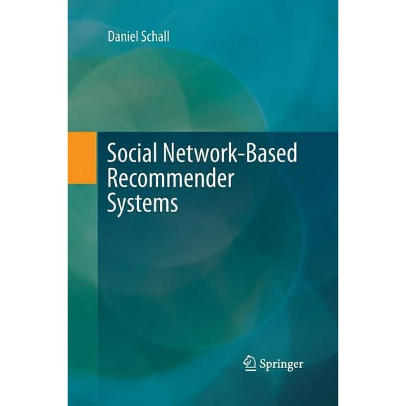 Social Network-Based Recommender Systems, (Paperback)