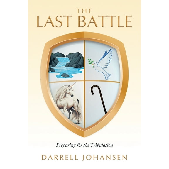 The Last Battle: Preparing for the Tribulation, (Paperback)