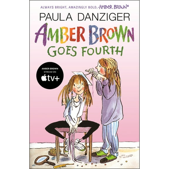 Amber Brown Amber Brown Goes Fourth, Book 3, (Paperback)