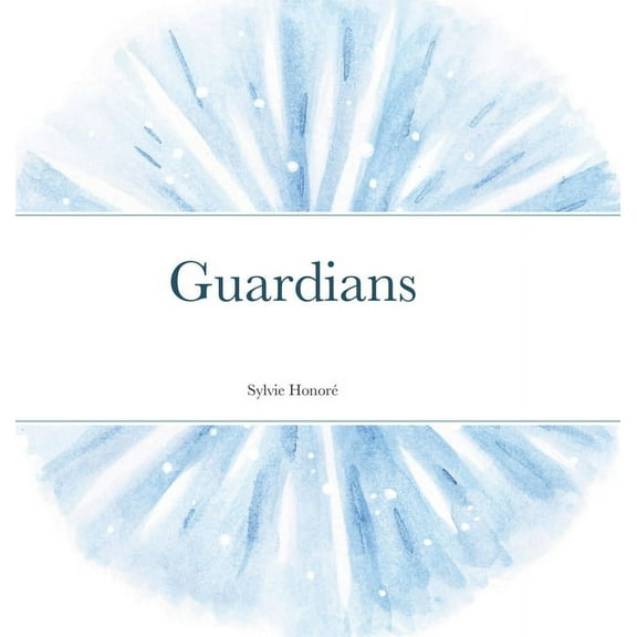 Guardians, (Hardcover)