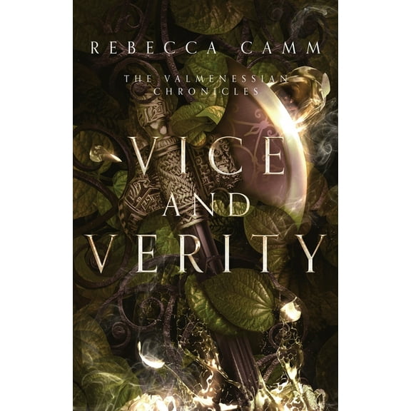 The Valmenessian Chronicles Vice and Verity, Book 3, (Paperback)