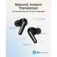 thumbnail image 4 of P31i by Anker, Real-Time Adaptive Noise Cancelling, Hi-Res Sound, Translation Earbuds, 50H Playtime, Wireless Earbuds, Bluetooth Earphones, Spatial Audio, Fast Charging, IP55 (Black), 4 of 6