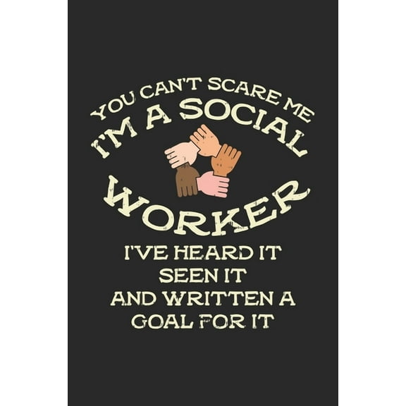 You Can't Scare Me I'm A Social Worker: 120 Pages I 6x9 I Graph Paper 4x4 (Paperback)