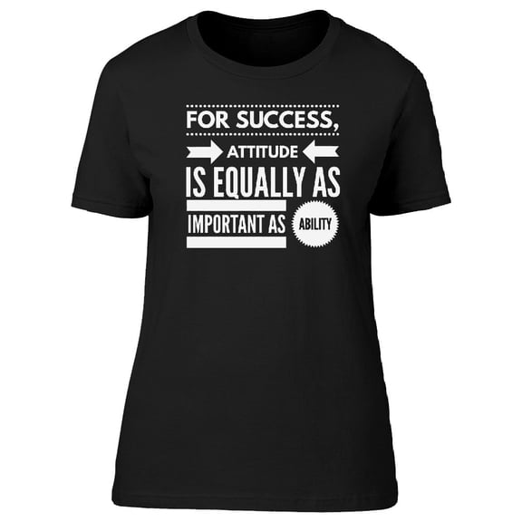 Success Attitude Is Important Tee Men's -Image by Shutterstock