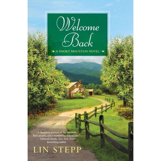 Smoky Mountain Novel: Welcome Back (Series #4) (Paperback)
