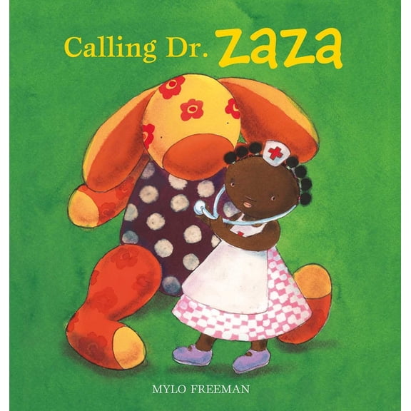 Zaza Calling Dr. Zaza, Book 1, (Hardcover)