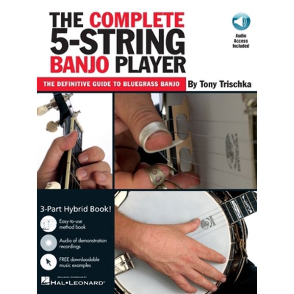Pre-Owned The Complete 5-String Banjo Player Bluegrass Banjo Instruction Book Beginner to Advanced Techniques Chords Improvisation and Online Audio Learn Authen (Paperback) 0825603552 9780825603556