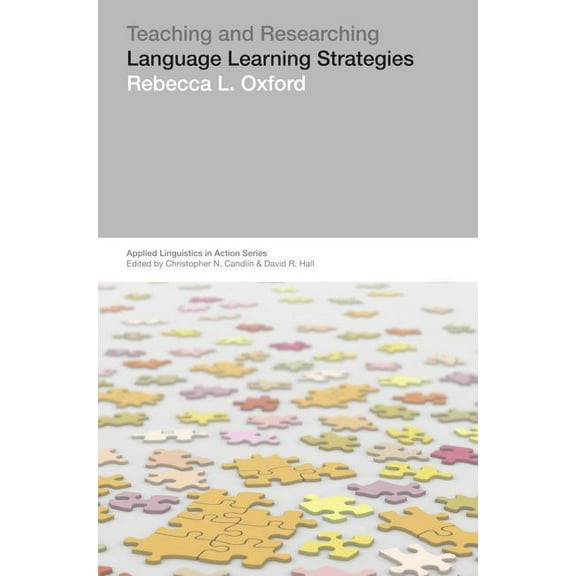 Applied Linguistics in Action Teaching & Researching: Language Learning Strategies, (Paperback)