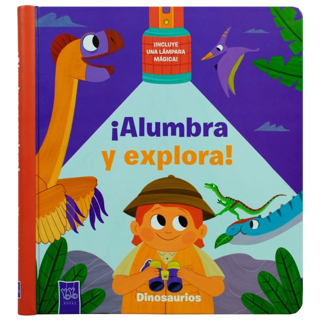 ¡alumbra y explora! dinosaurios / pd.