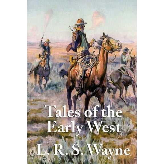 Tales of the Early West