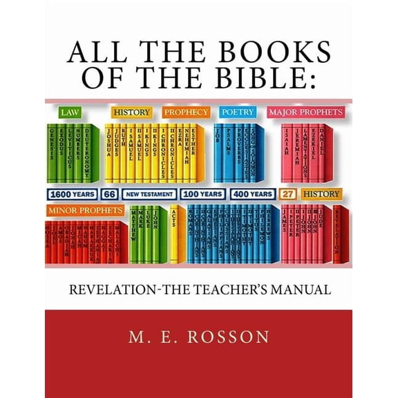 All the Books of the Bible: Revelation-The Teacher's Manual, (Paperback)