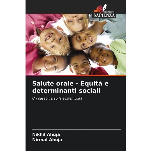 Salute orale - EquitÃ  e determinanti sociali, (Paperback)